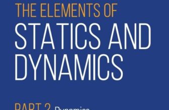 The Elements Of Statics & Dynamics Part 2 Dynamics(English, Paperback, Loney Sl)